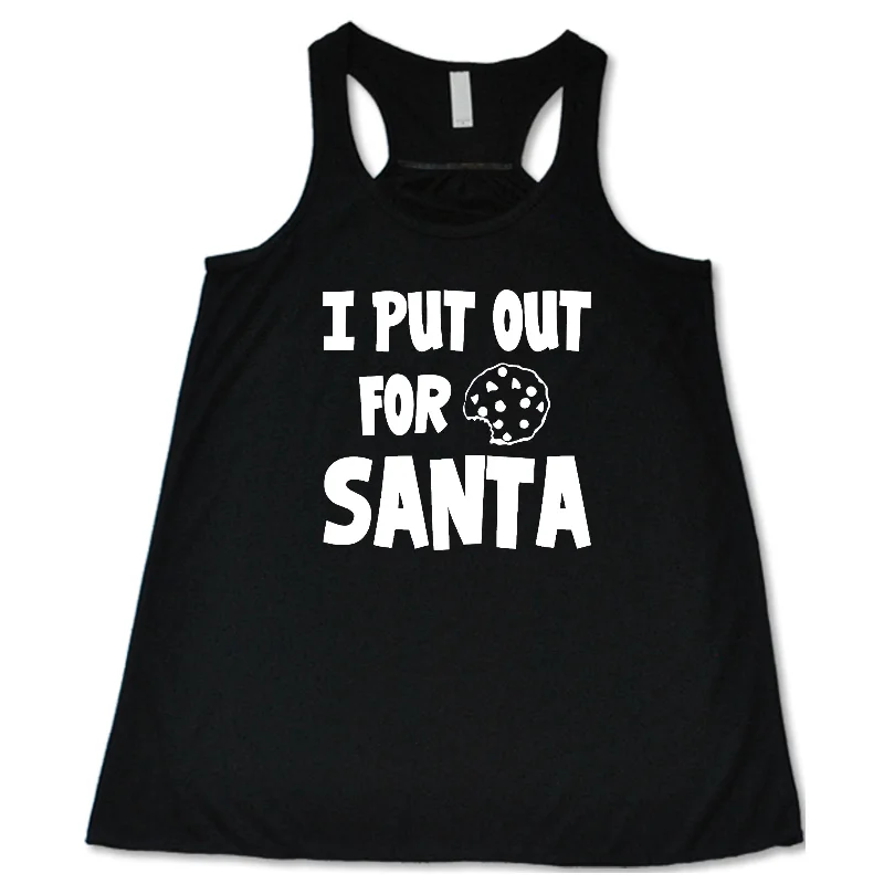 i-put-out-for-santa-shirt