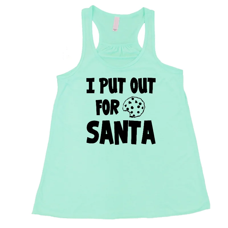 i-put-out-for-santa-shirt