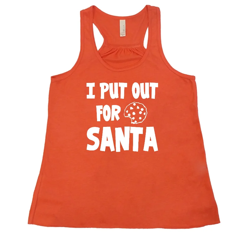 i-put-out-for-santa-shirt